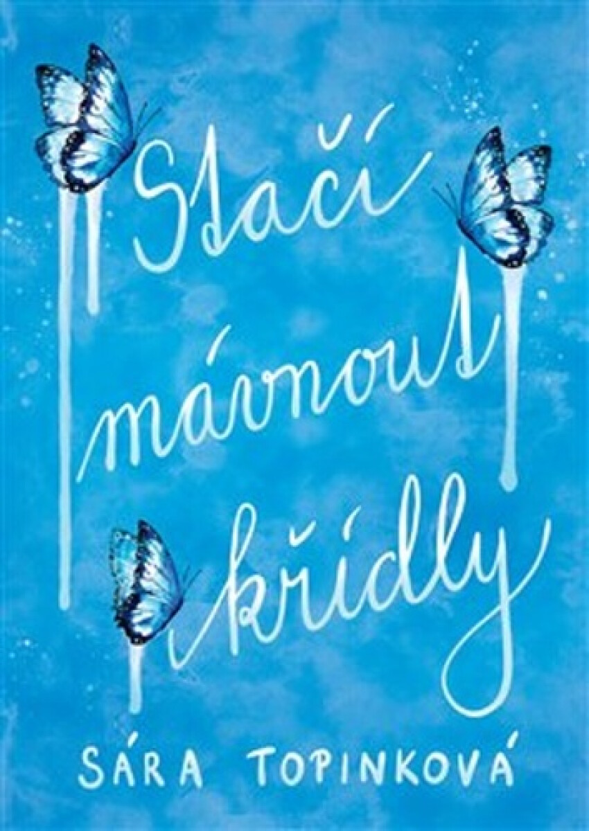 Kniha Stačí mávnout křídly (limitovaná edice)