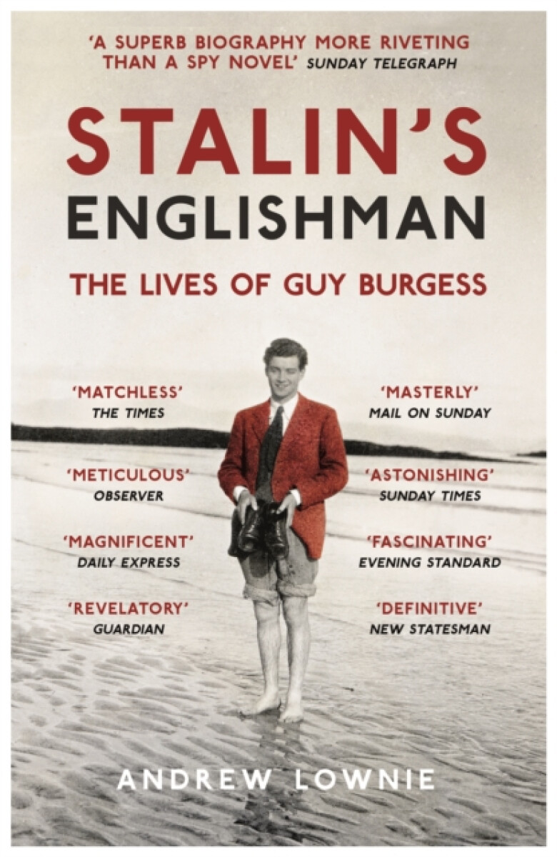 Kniha Stalin's Englishman: The Lives of Guy Burgess