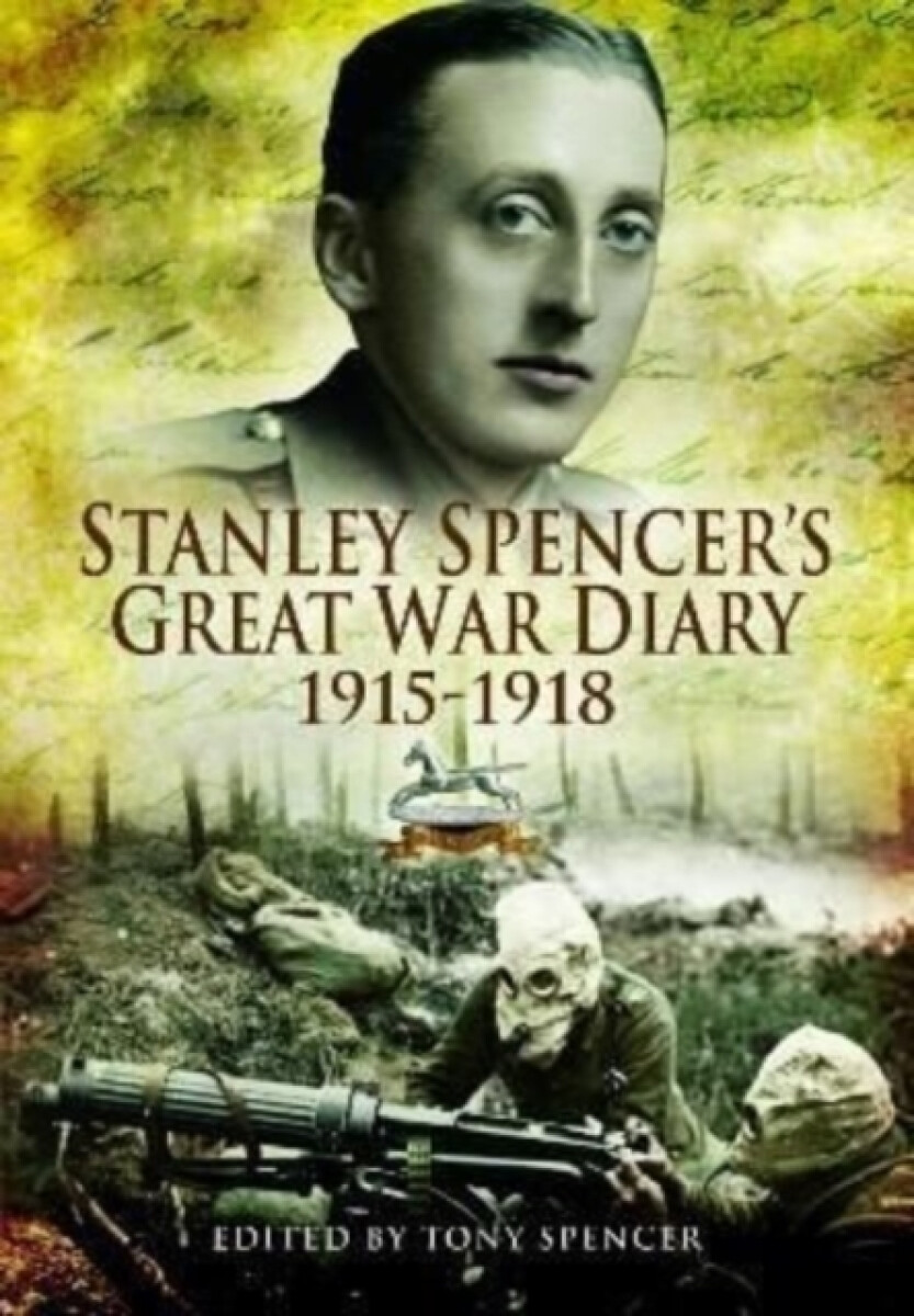 Kniha Stanley Spencer's Great War Diary 1915-1918
