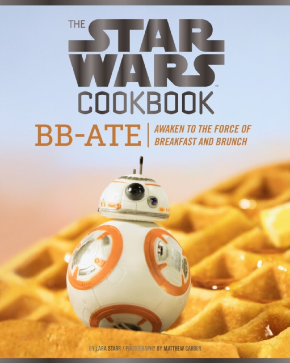 Kniha Star Wars Cookbook: BB-Ate