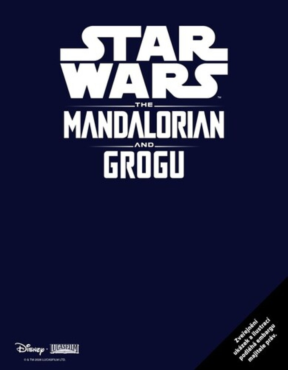 Star Wars - Mandalorian a Grogu