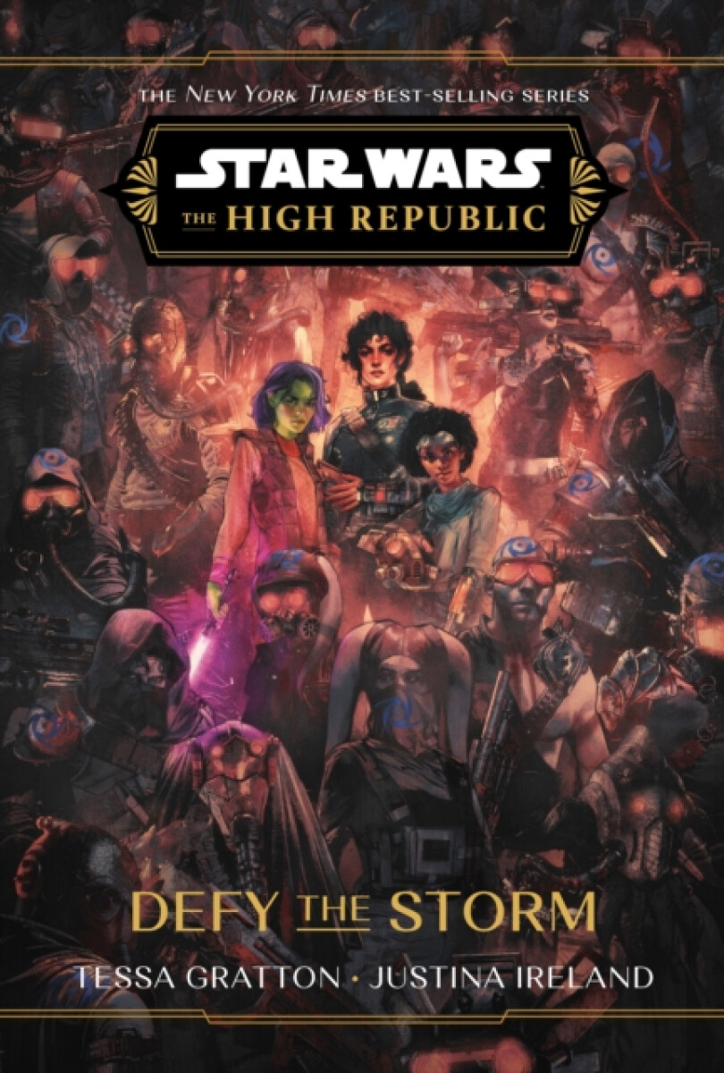Kniha Star Wars: The High Republic: Defy the Storm