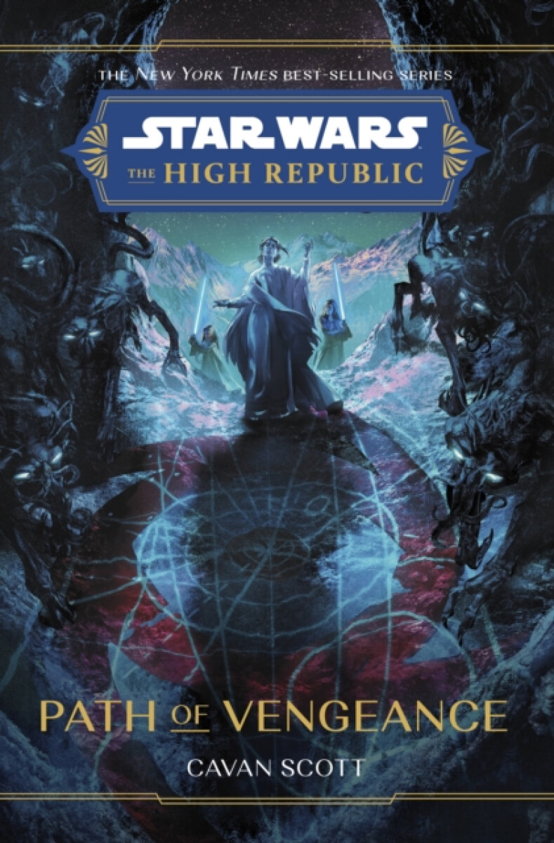 Kniha Star Wars: The High Republic: Path Of Vengeance