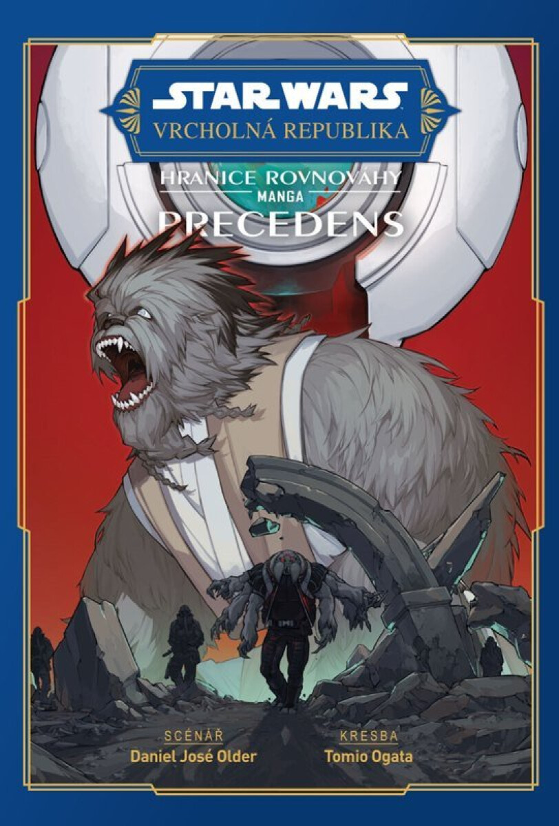 Kniha Star Wars Vrcholná Republika - Hranice rovnováhy: Precedens