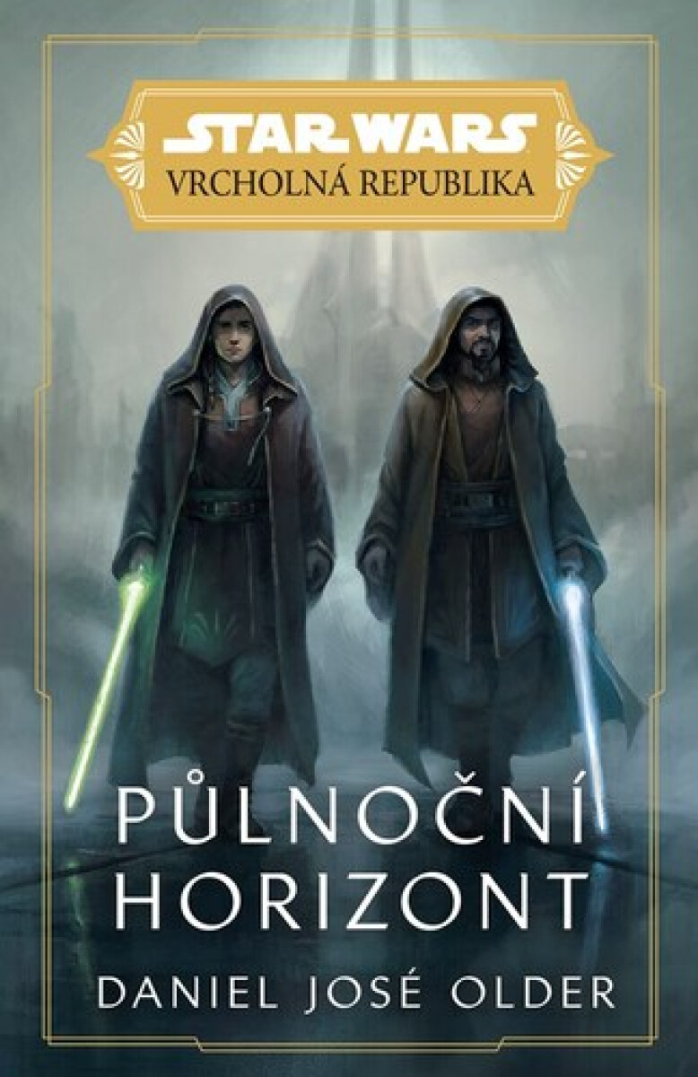 Kniha Star Wars: Vrcholná Republika - Půlnoční horizont