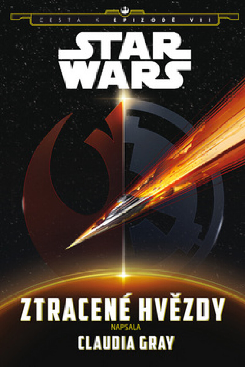 Kniha Star Wars - Cesta k epizodě VII - Ztracené hvězdy