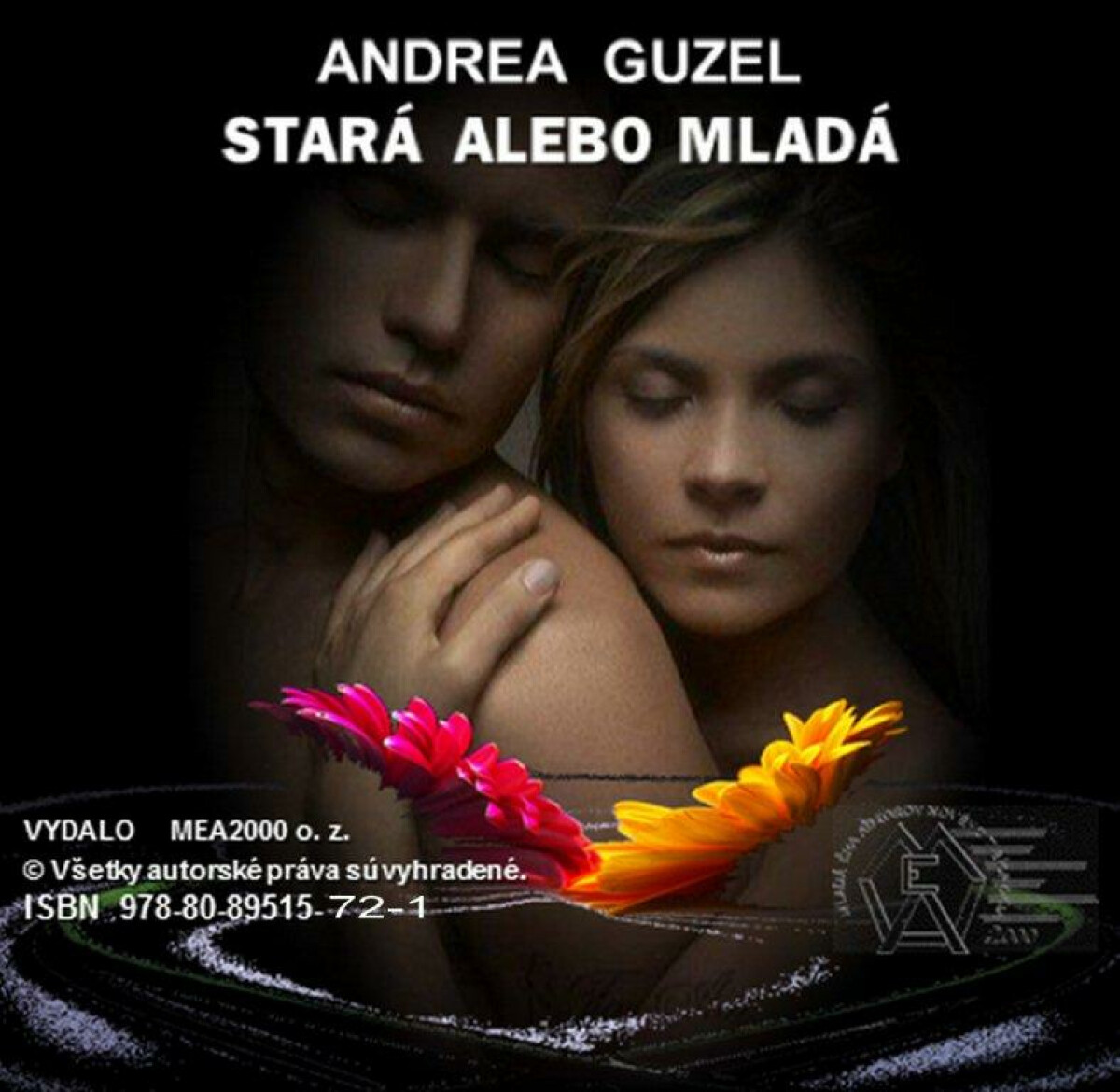 Stará alebo mladá - Andrea Guzel