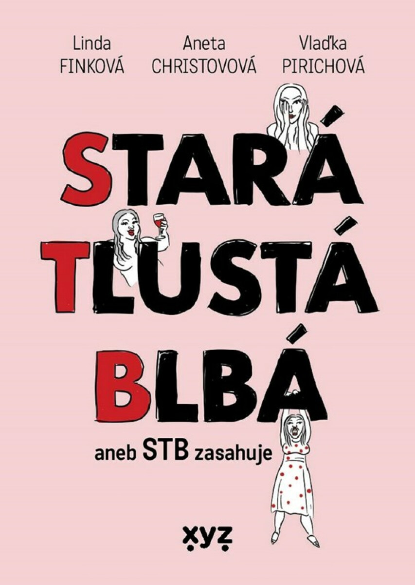 Kniha Stará, tlustá, blbá