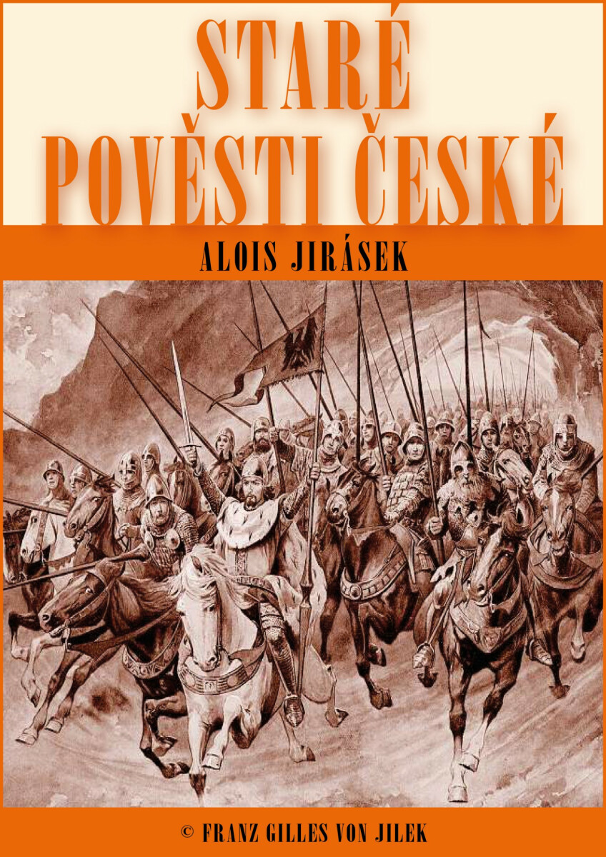 Staré pověsti české - Alois Jirásek