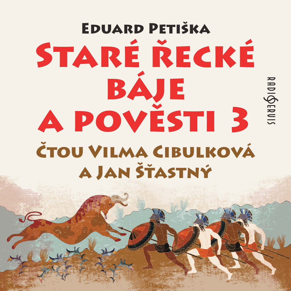Levně Staré řecké báje a pověsti 3 - Eduard Petiška - audiokniha