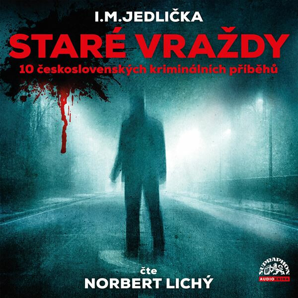 Levně Staré vraždy - Ivan Milan Jedlička - audiokniha