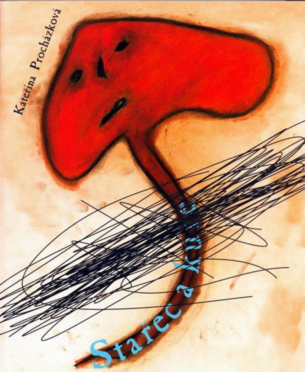 Kniha Stařec a kuře