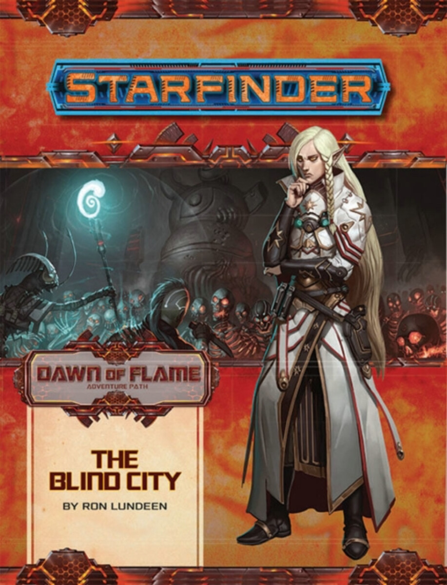 Kniha Starfinder Adventure Path: The Blind City (Dawn of Flame 4 of 6)