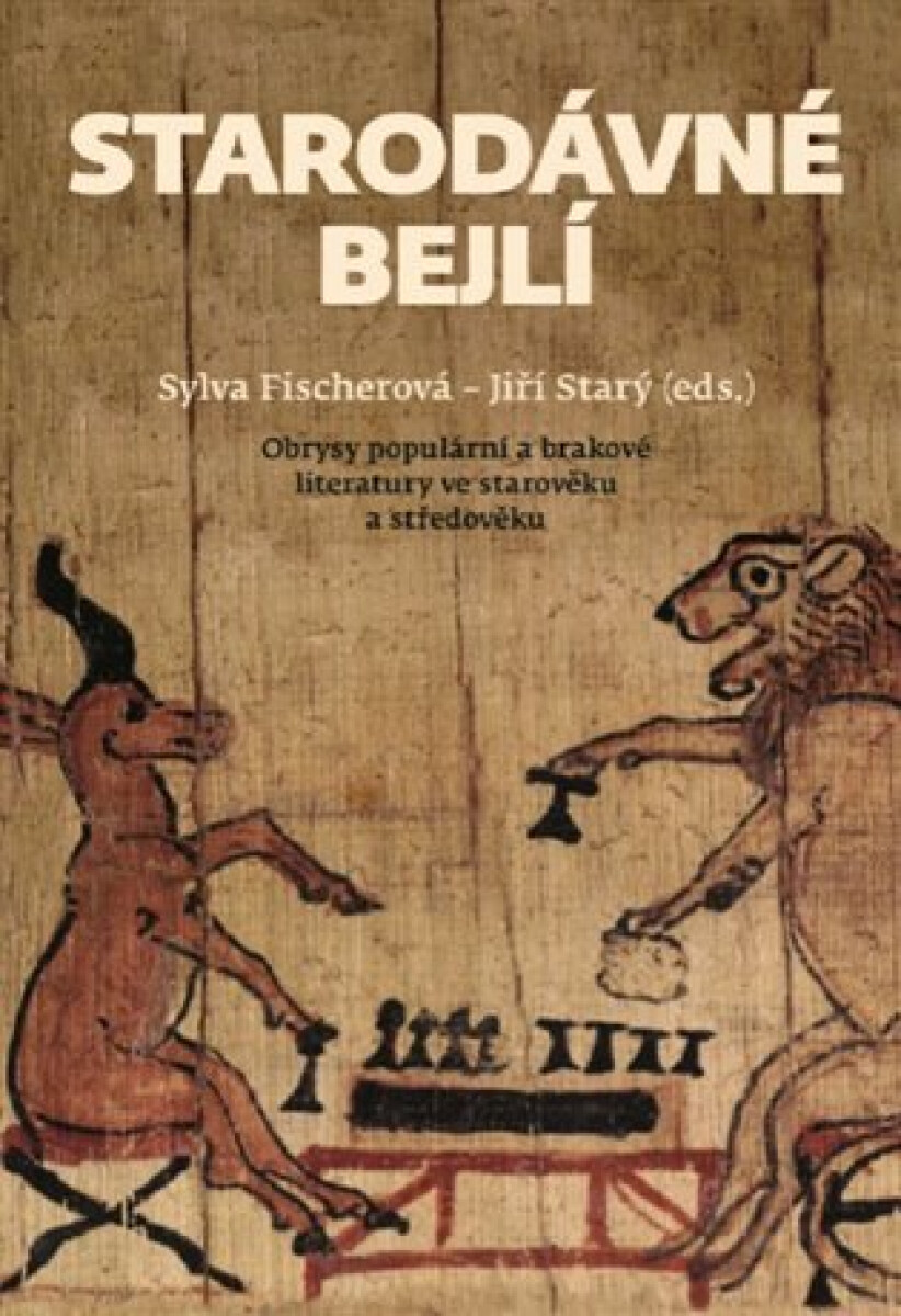 Kniha Starodávné bejlí