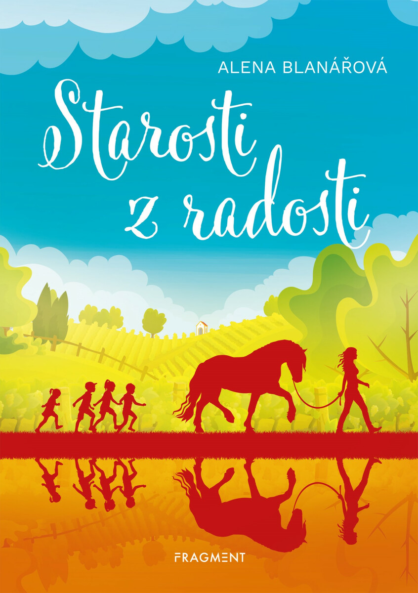 Starosti z radosti - Alena Blanářová