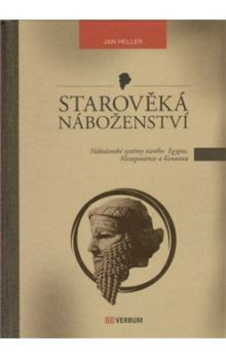 Starověká náboženství - Jan Heller