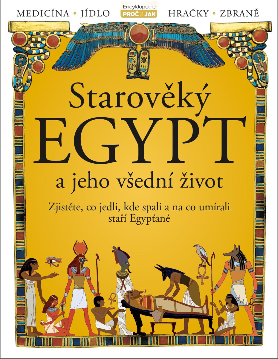 Starověký Egypt a jeho všední život
