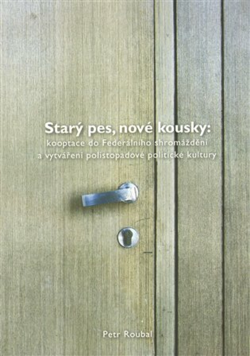 Kniha Starý pes, nové kousky