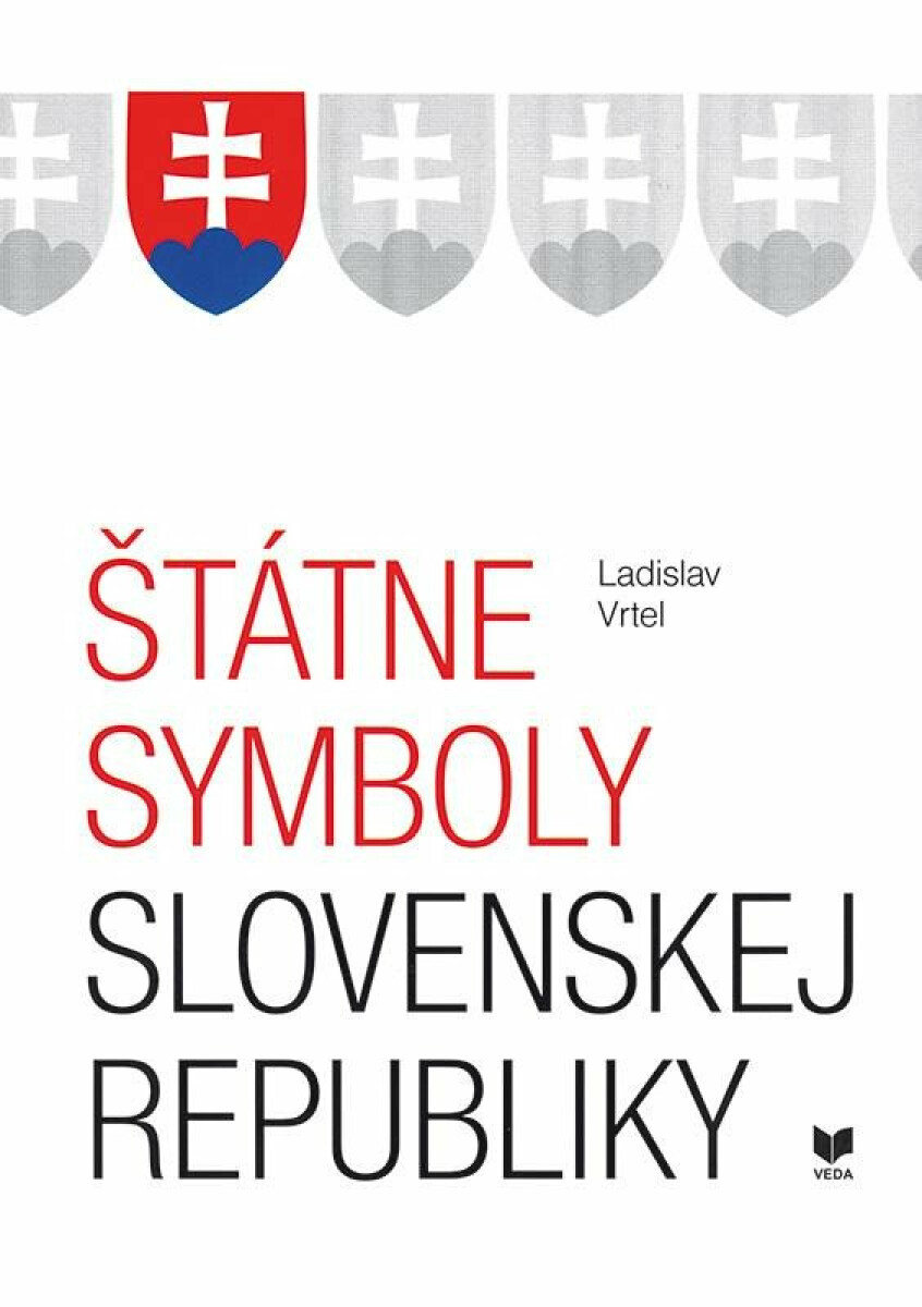 Kniha Štátne symboly Slovenskej republiky (slovensky)