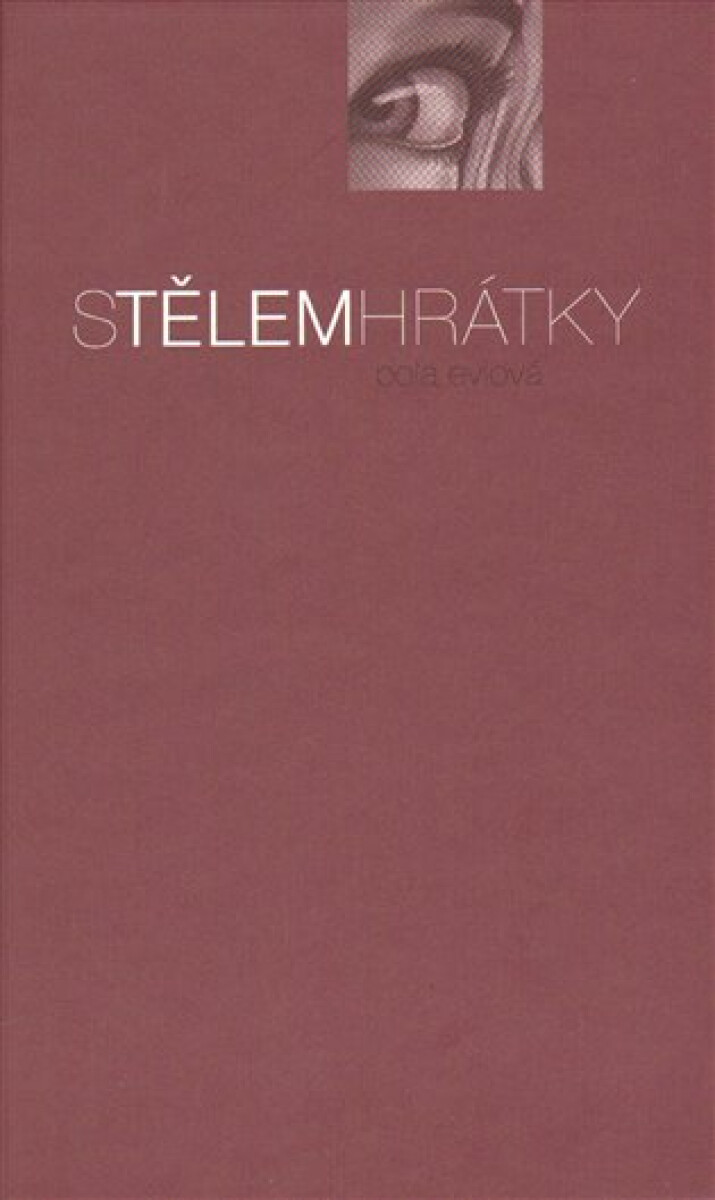 Kniha Stělemhrátky