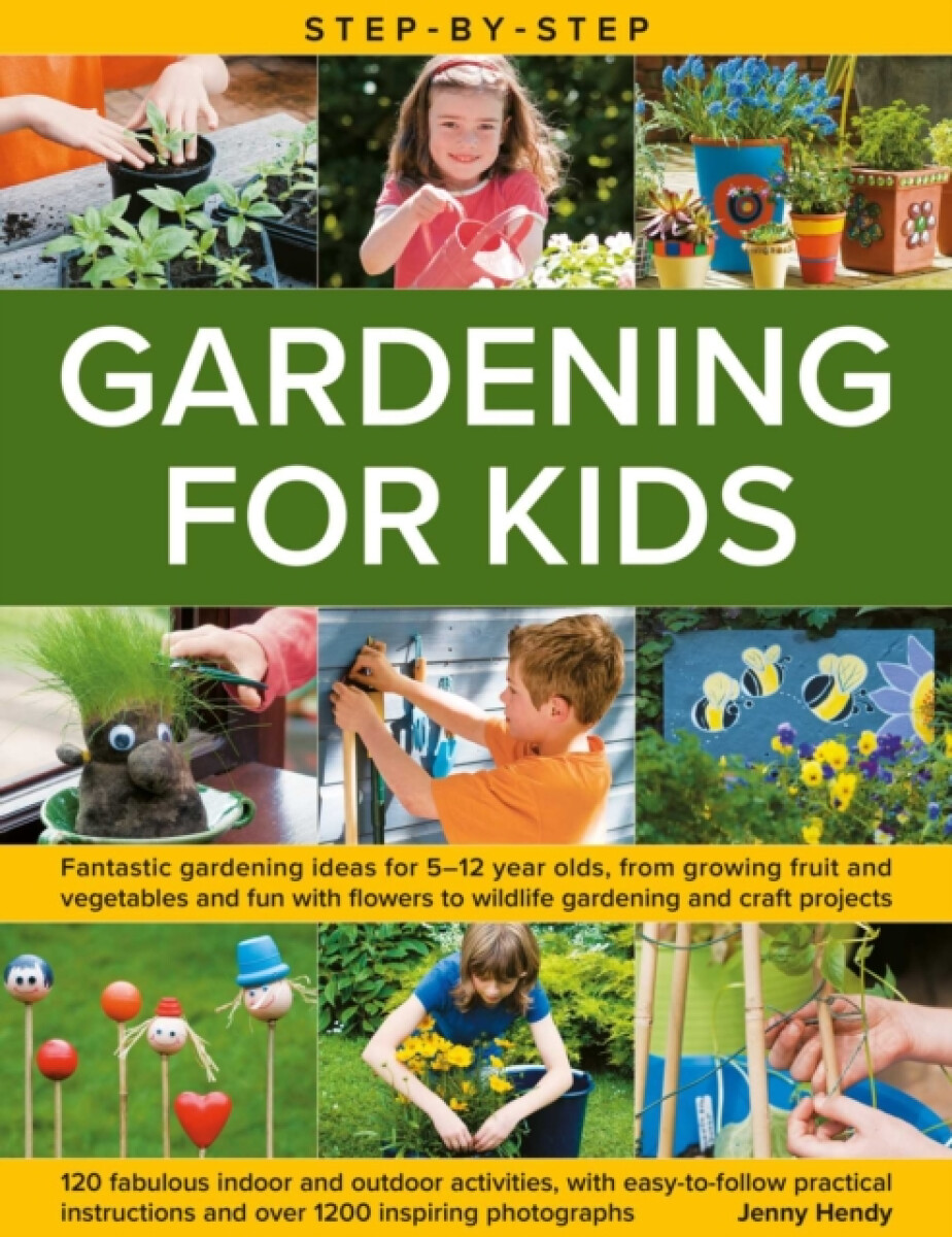 Kniha Step-by-Step Gardening for Kids