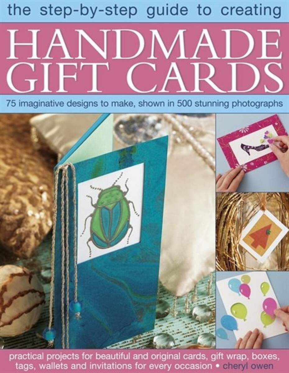 Kniha Step-by-Step Guide to Creating Handmade Gift Cards