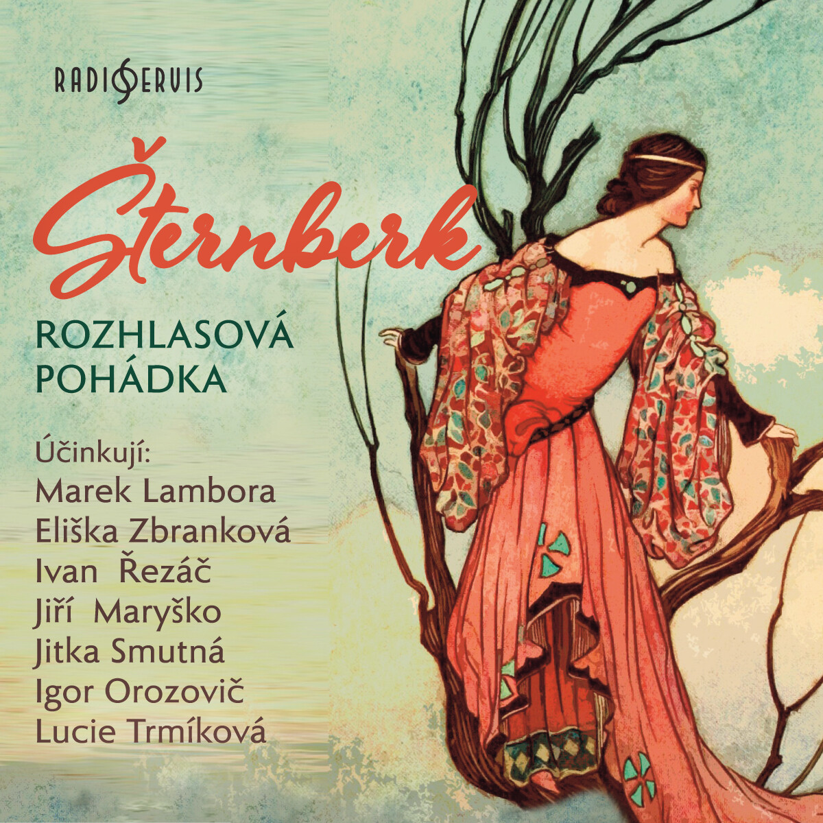 Levně Šternberk - rozhlasová pohádka - Božena Němcová, Igor Orozovič, Jitka Smutná, Lucie Trmíková, Ivan Řezáč, Marek Lambora, Eliška Zbranková, Jiří Maryšk