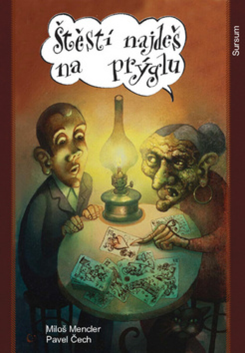 Štěstí najdeš na prýglu koupíte na Knihydobrovsky.cz