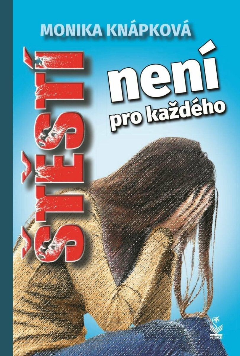 Kniha Štěstí není pro každého