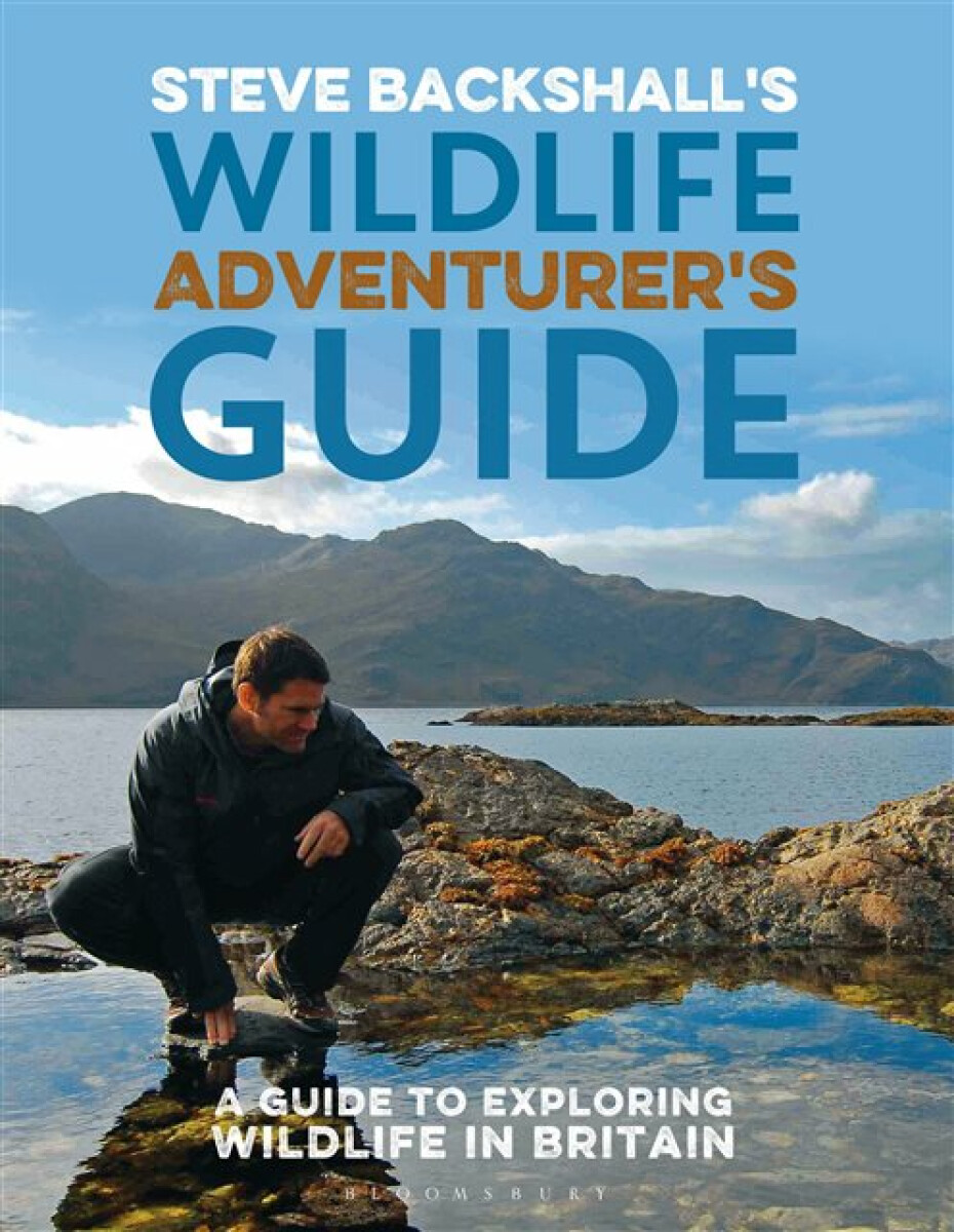 Kniha Steve Backshall's Wildlife Adventurer's Guide
