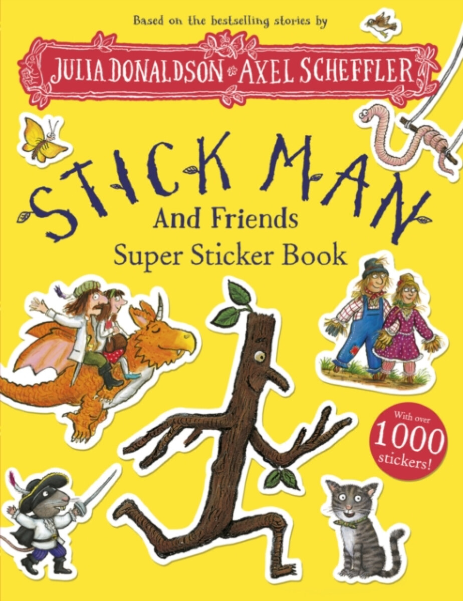 Kniha Stick Man and Friends Super Sticker Book