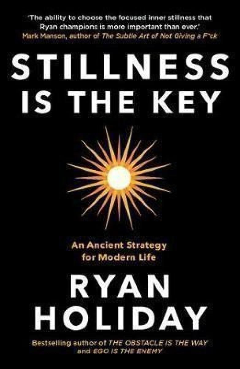 Kniha Stillness is the Key
