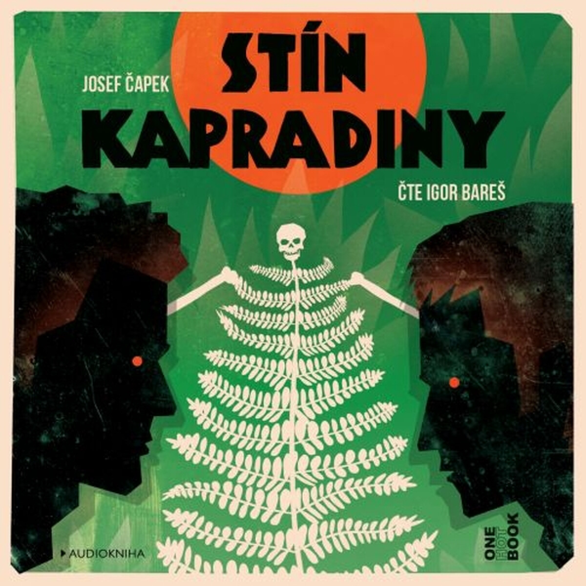 Levně Stín kapradiny - Josef Čapek - audiokniha