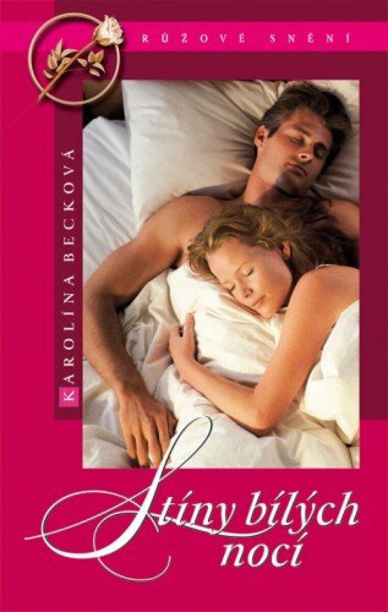 Stíny bílých nocí - Karolína Becková