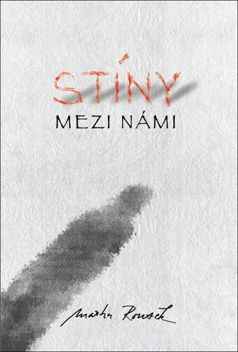 Kniha Stíny mezi námi