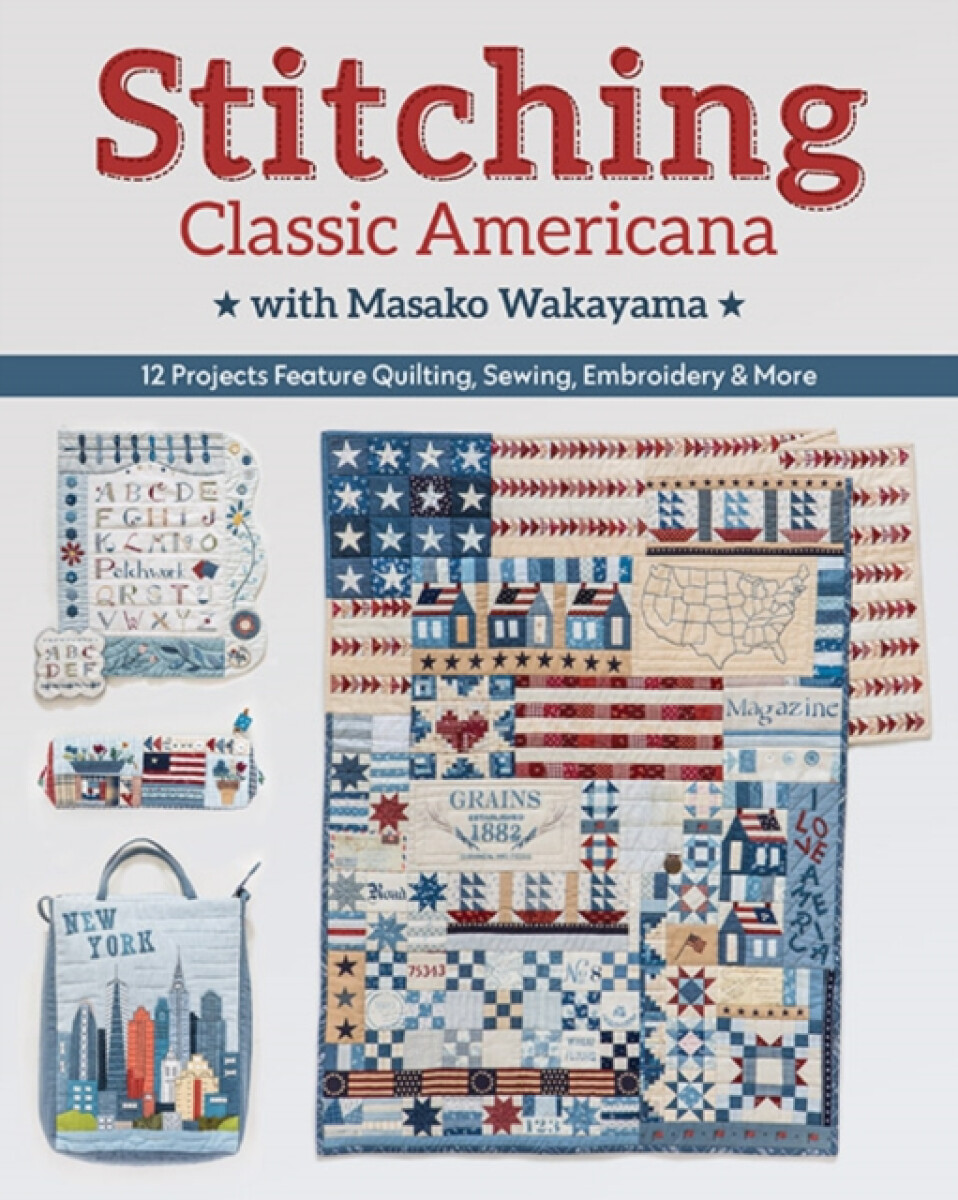 Kniha Stitching Classic Americana with Masako Wakayama
