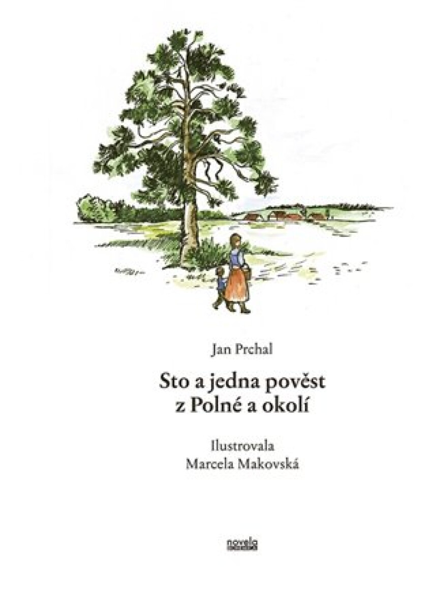 Kniha Sto a jedna pověst z Polné a okolí