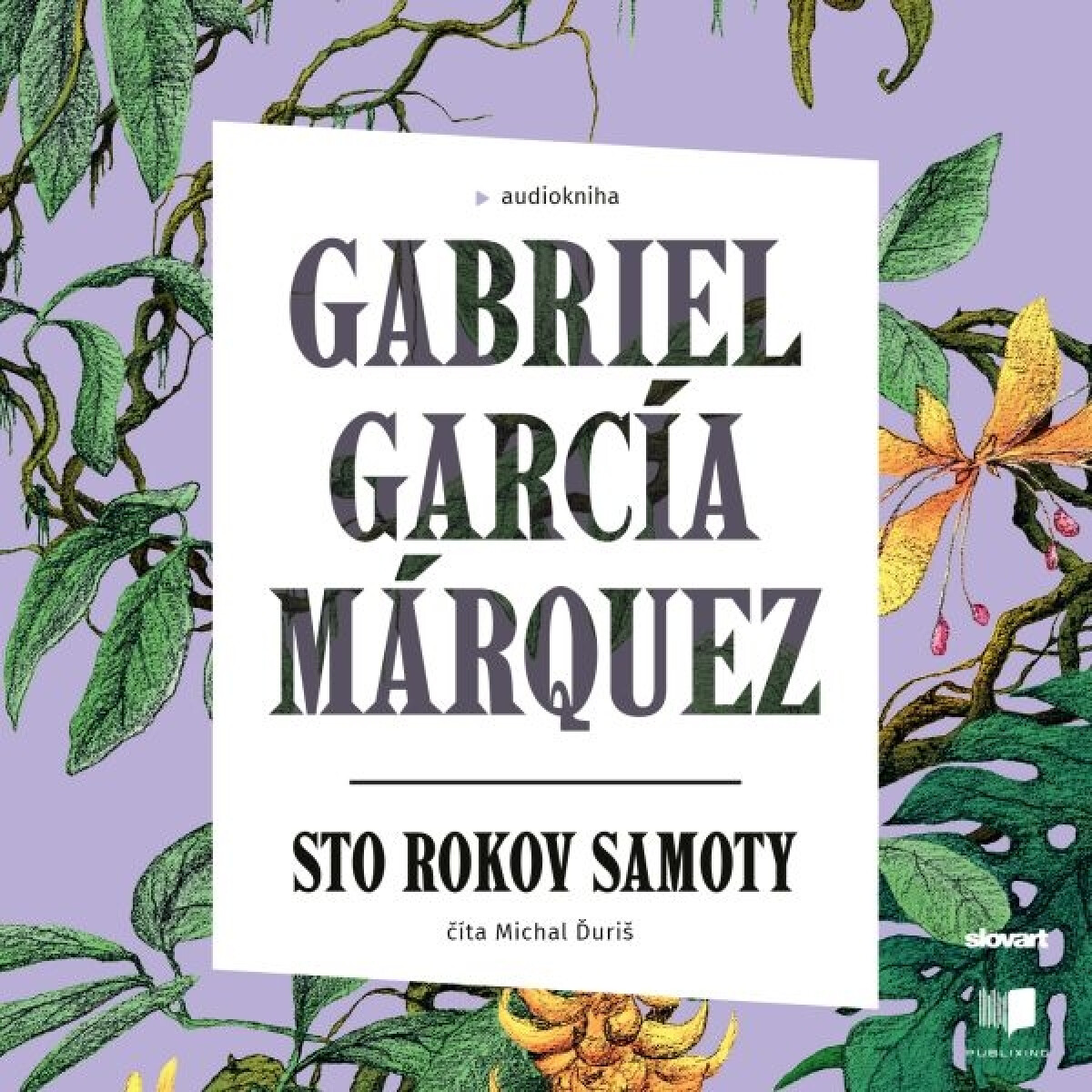 Levně Sto rokov samoty - Gabriel García Márquez - audiokniha