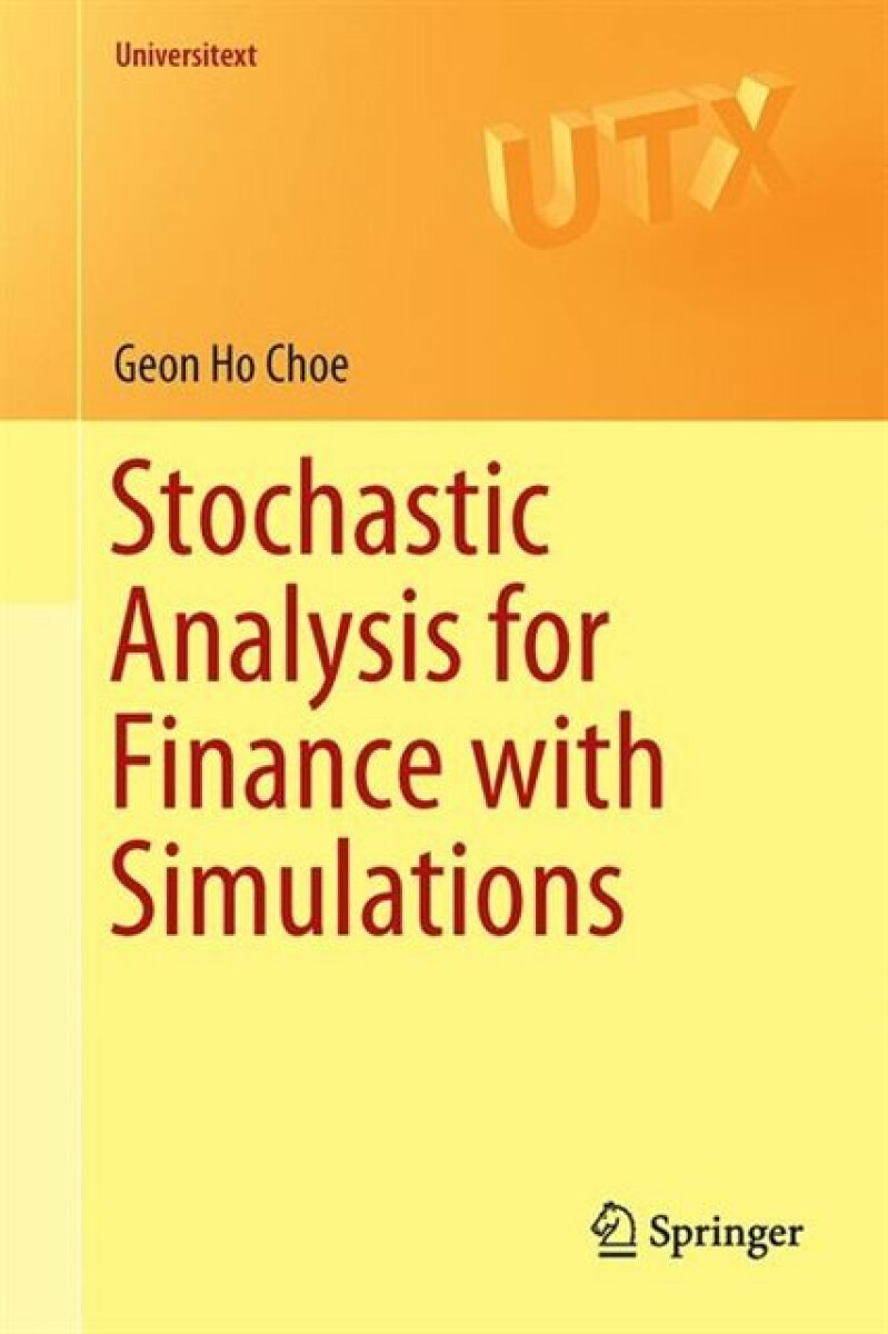 Kniha Stochastic Analysis for Finance with Simulations