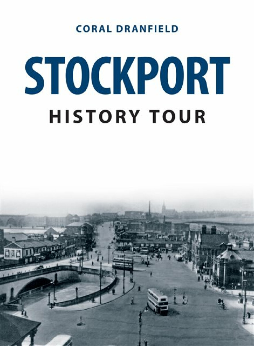 Kniha Stockport History Tour