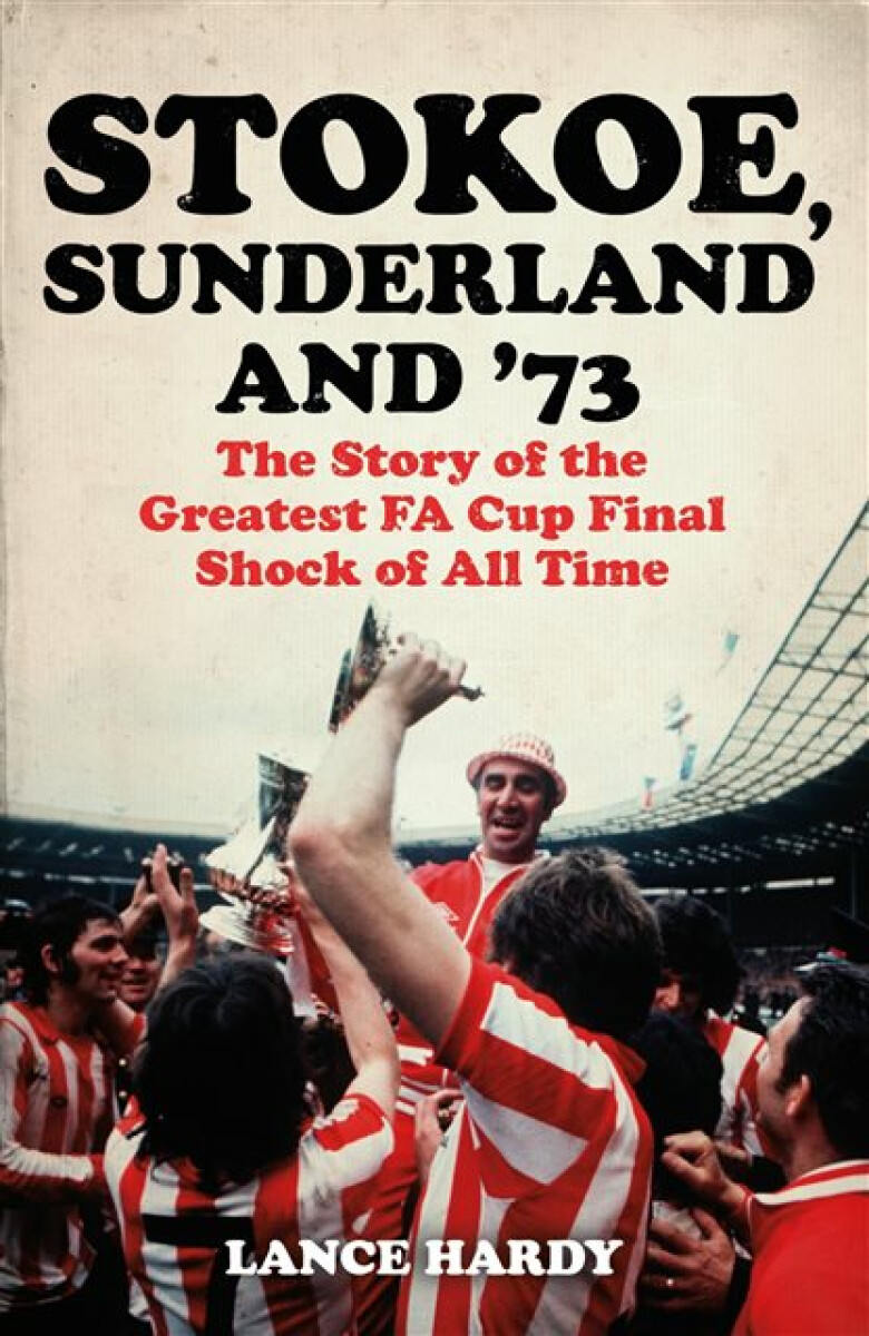 Kniha Stokoe, Sunderland and 73