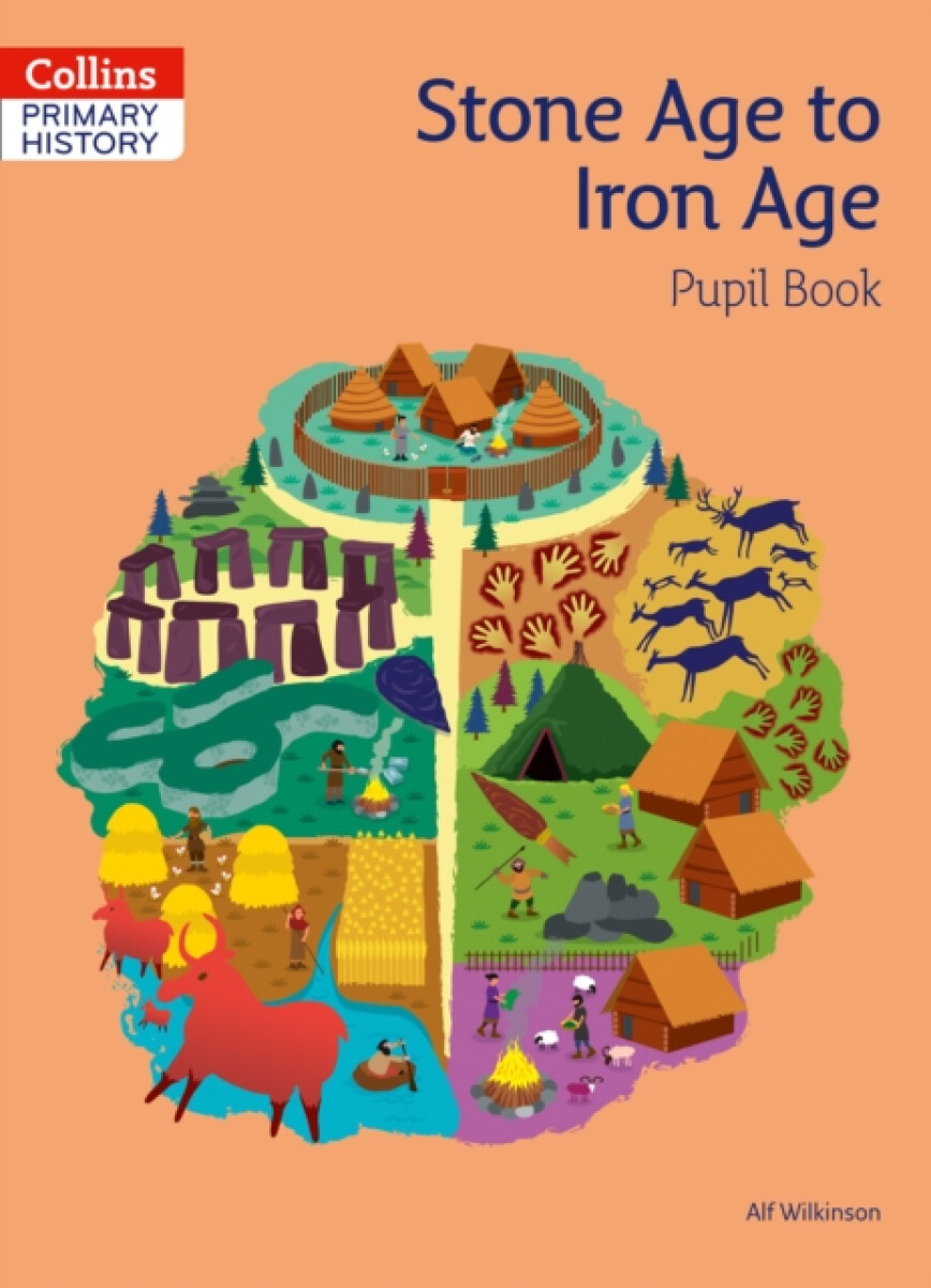Kniha Stone Age to Iron Age Pupil Book