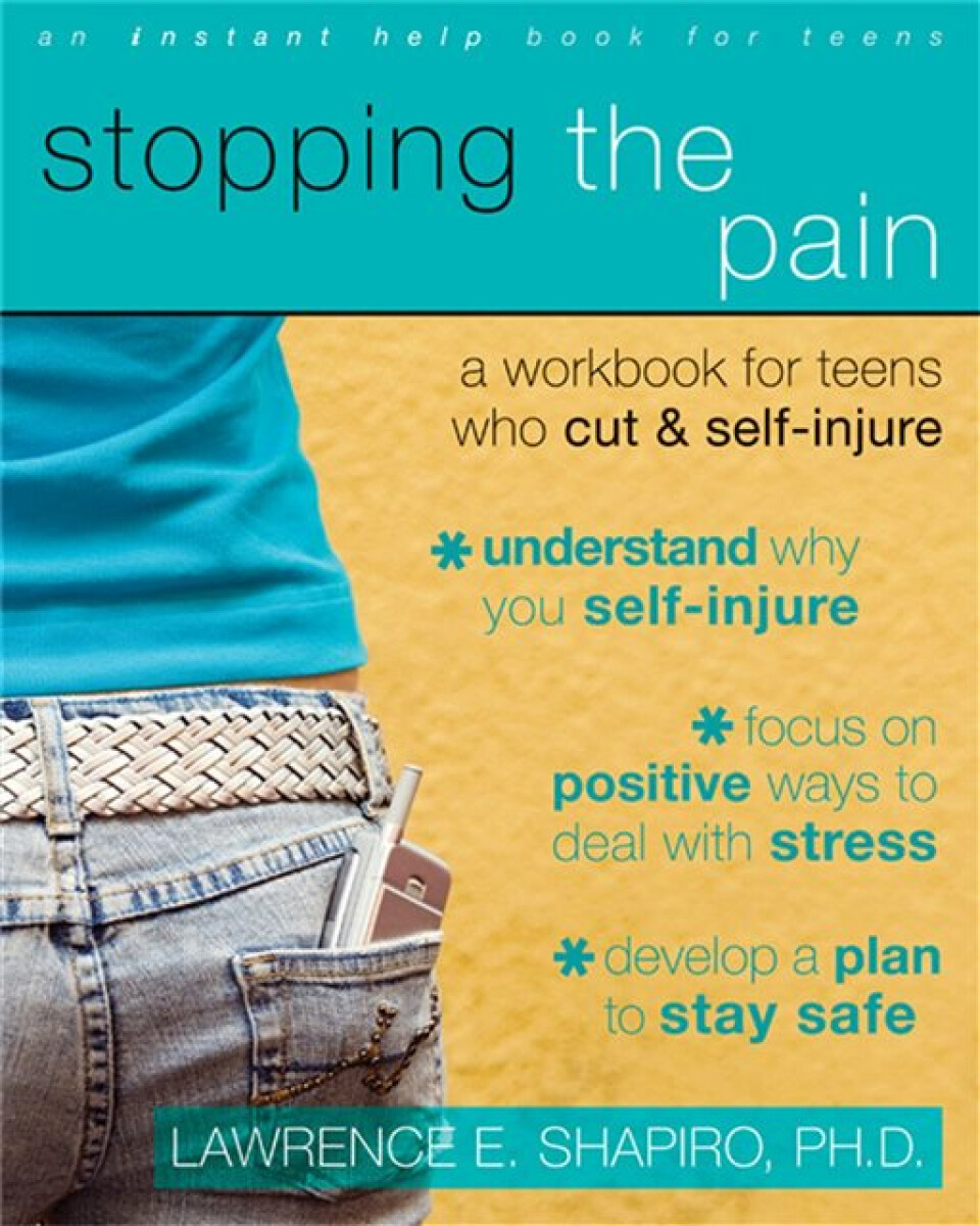 Kniha Stopping The Pain: A Workbook for Teens Who Cut and Self-Injure