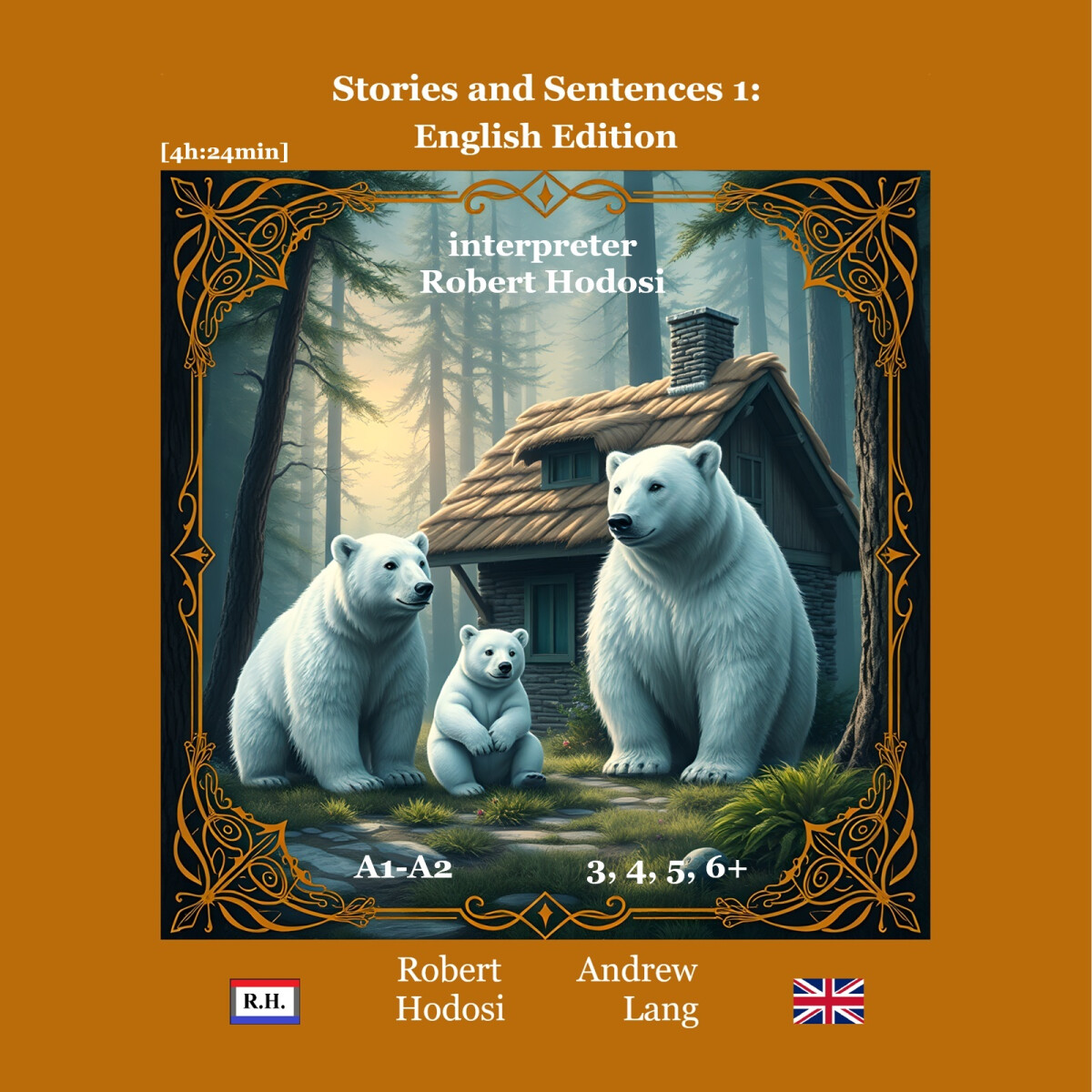 Levně Stories and Sentences 1: English Edition - Lang Andrew, Róbert Hodoši - audiokniha