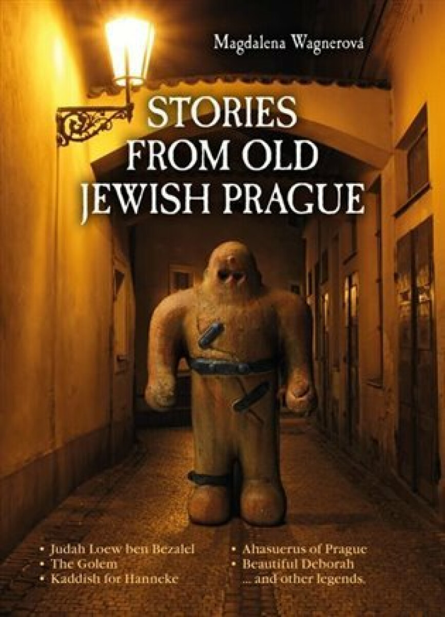 Stories from Old Jewish Prague koupíte na Knihydobrovsky.cz
