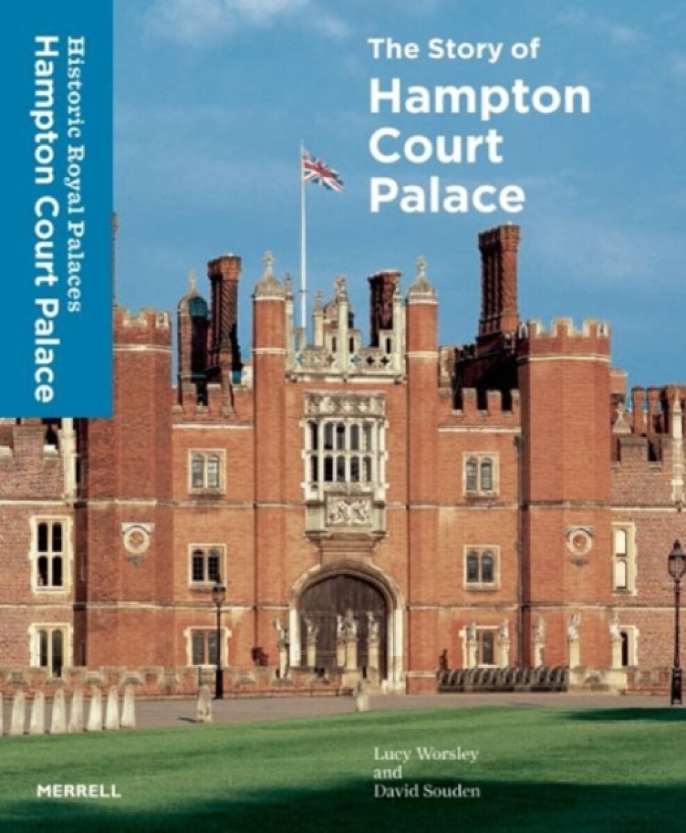 Kniha Story of Hampton Court Palace