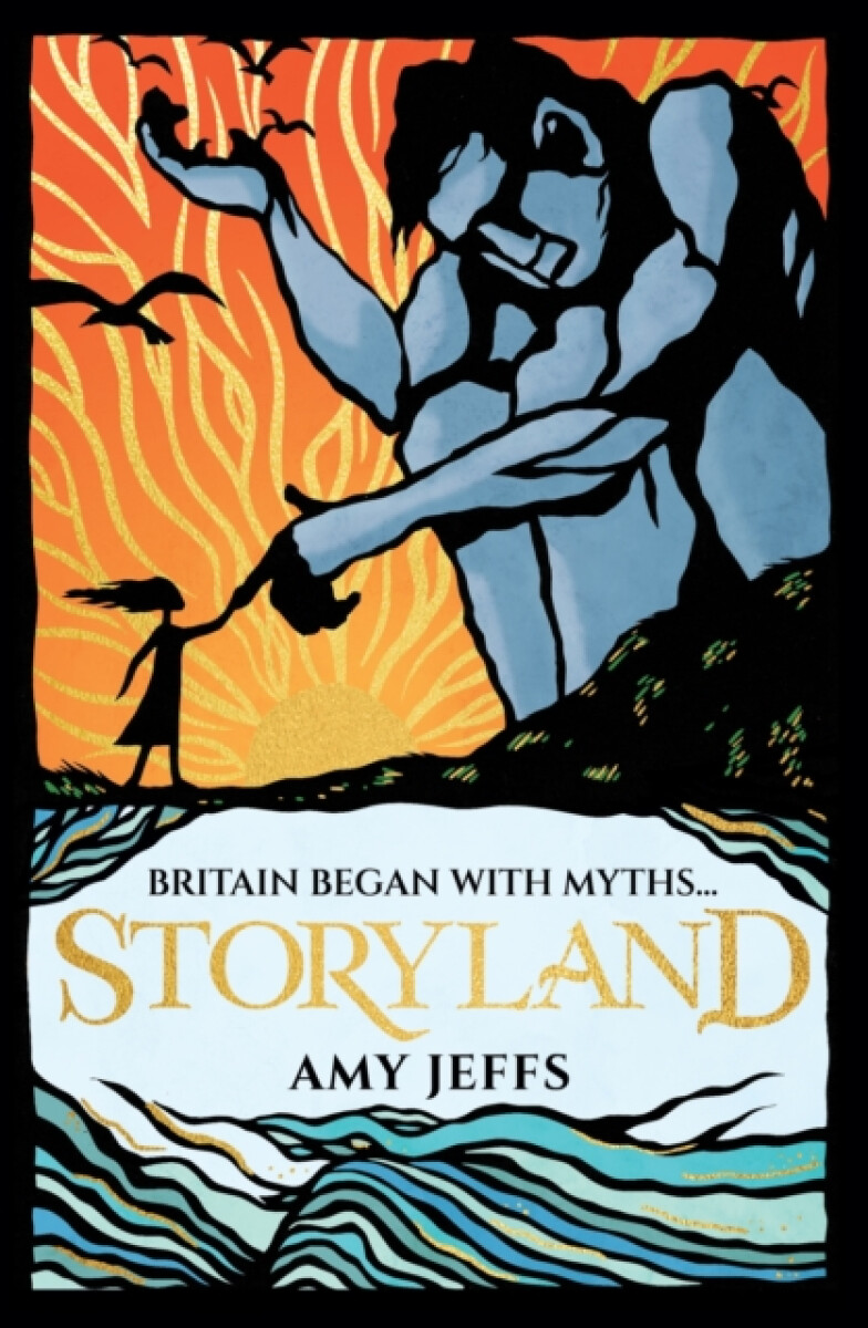 Kniha Storyland: Britain began with myths... (children's edition)