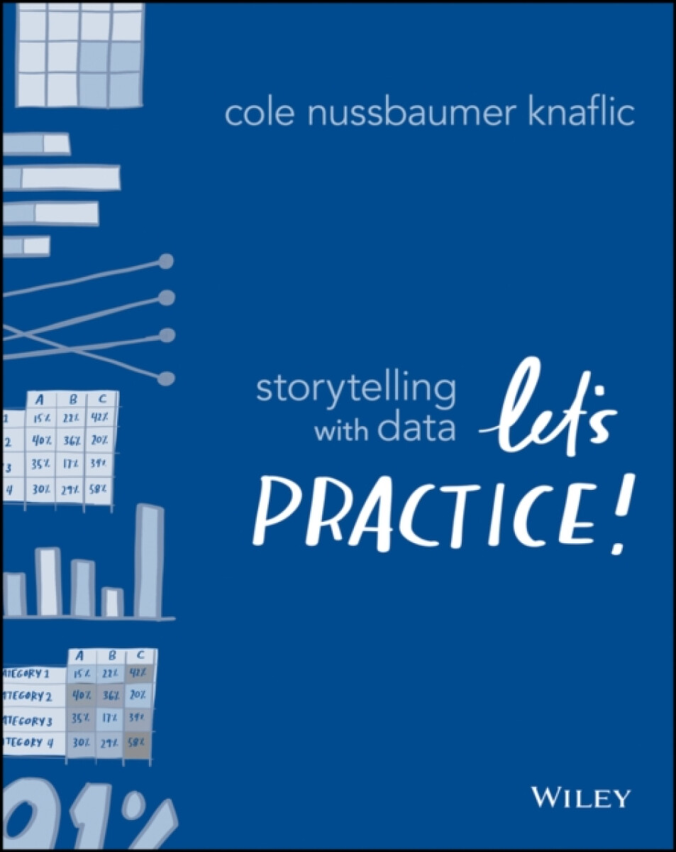 Storytelling with Data koupíte na Knihydobrovsky.cz