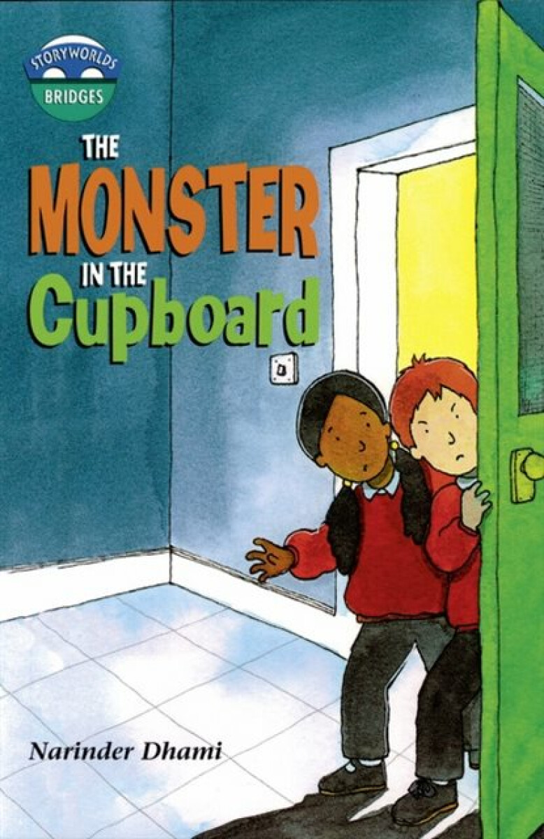 Kniha Storyworlds Bridges Stage 10 Monster in the Cupboard (single)