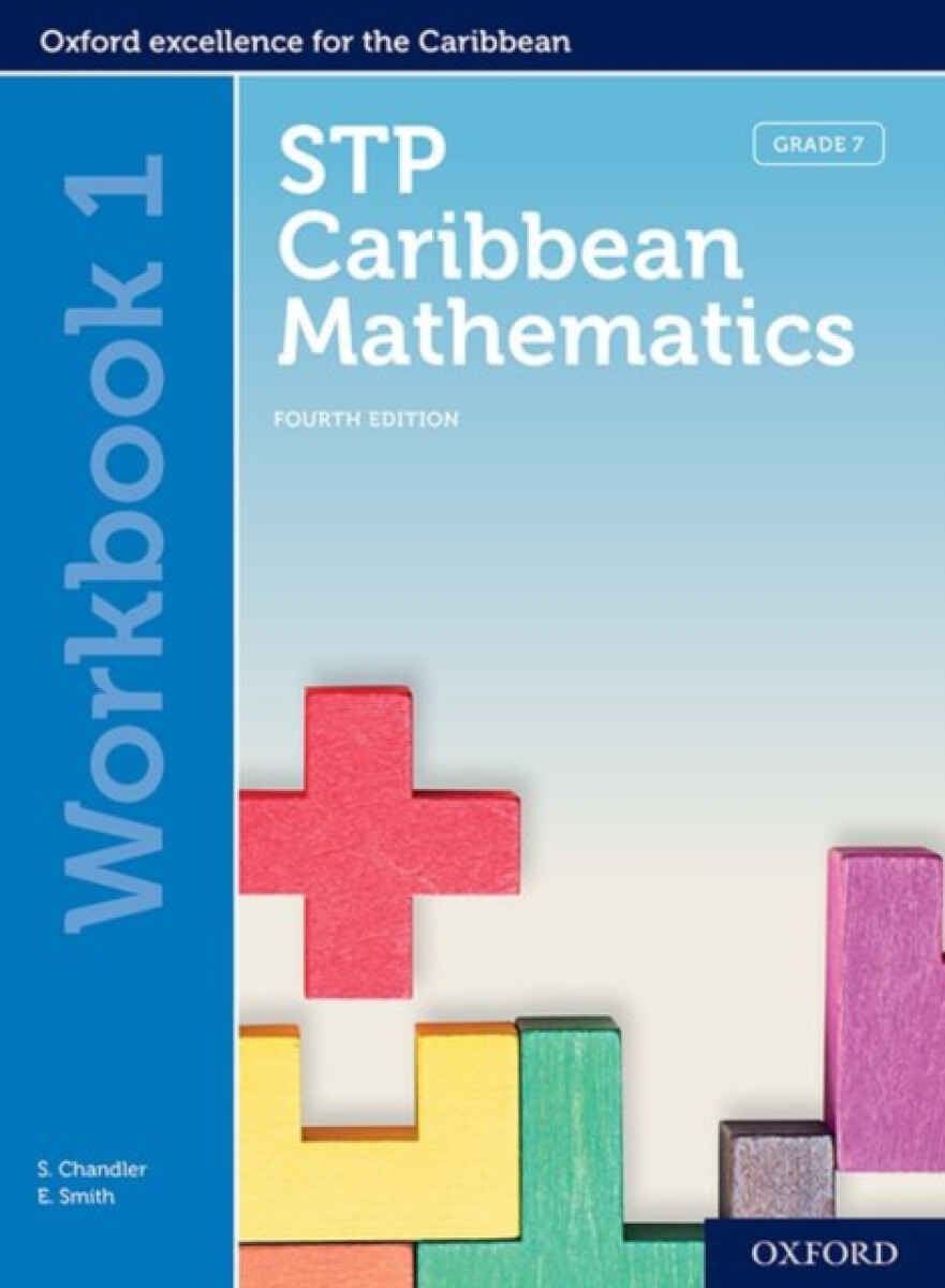 Kniha STP Caribbean Mathematics, Fourth Edition: Age 11-14: STP Caribbean Mathematics Workbook 1